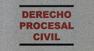 DERECHO PROCESAL CIVIL